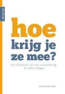 Het boek Hoe krijg je ze mee